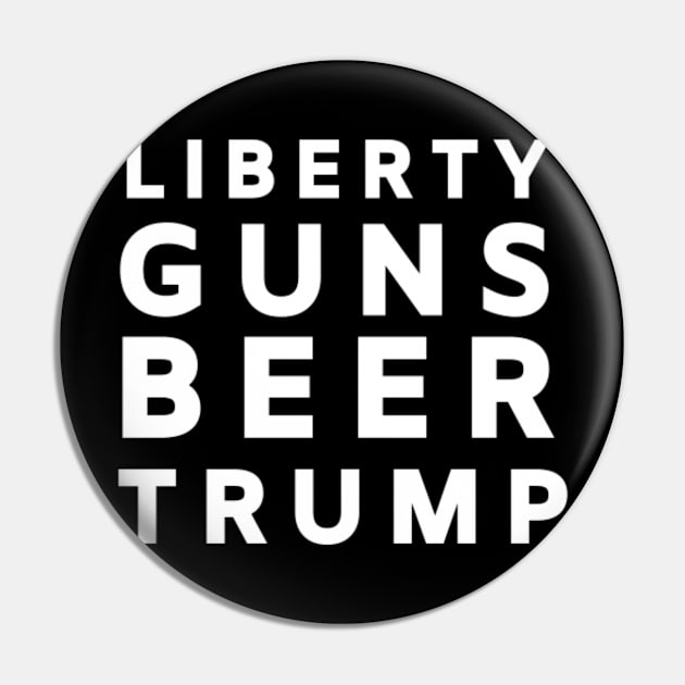 LGBT Liberty Guns Beer Trump White Pin by 9 Turtles Project