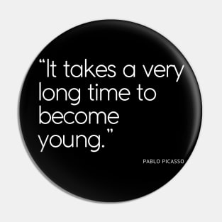 It takes time to become young Pin