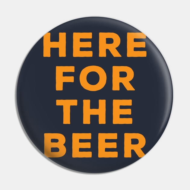 Here for the Beer Pin by GoAwayGreen