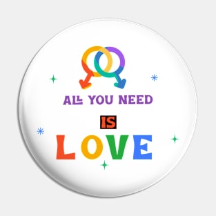 LGBTQ All you need is love men Pin