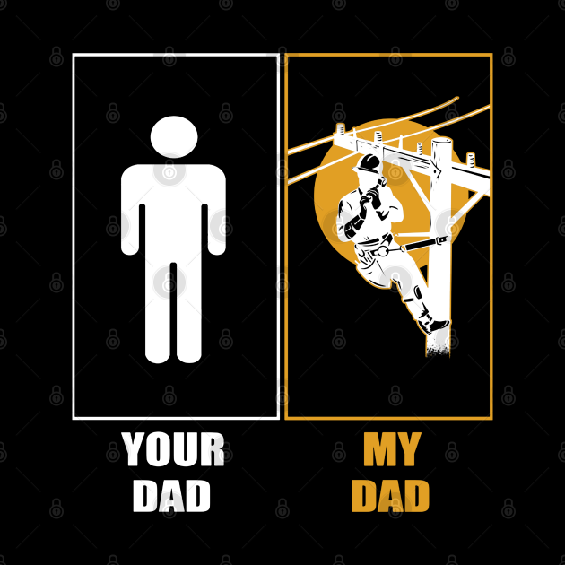 Download MY LINEMAN DAD - YOUR DAD - Lineman - Mug | TeePublic UK