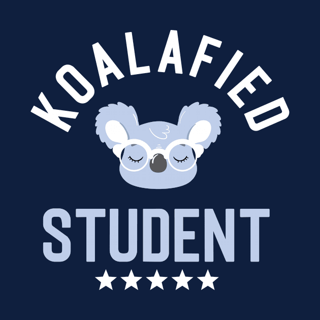 Koalafied Student - Funny Gift Idea for Students by BetterManufaktur