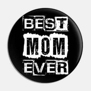 Best Mom Ever Pin