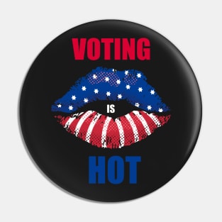 Voting is hot Pin