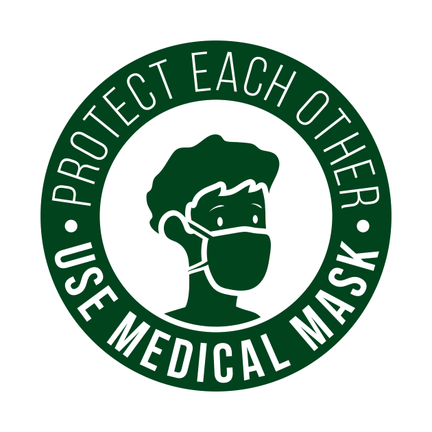 Protect Each Other Use Mask by SamiSam