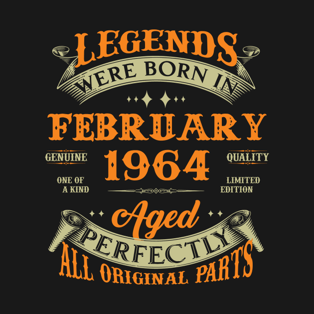 Legends Were Born In February 1964 60 Years Old 60th Birthday Gift by Kontjo