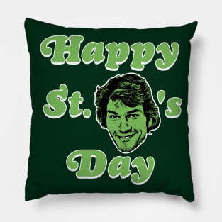 Happy St. Patrick Swayze's Day Pillow