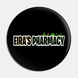 Eira’s Pharmacy Pin