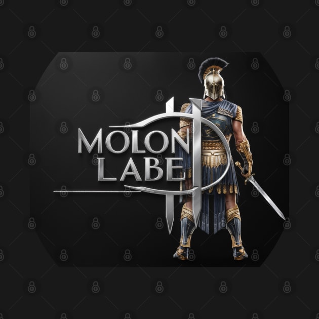 Molon Labe by baseCompass