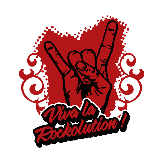 viva la rockolution by CheesyB