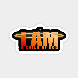 Original IAMACHILDOFGOD TEE Magnet