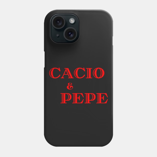 Cacio e pepe Phone Case by Rubi16