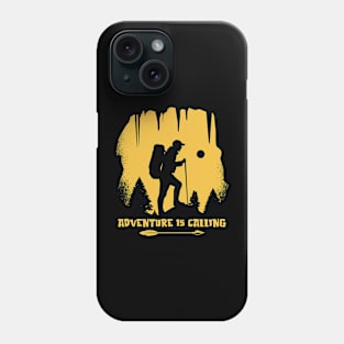 Adventure is Calling - For Camper and Hikers Phone Case