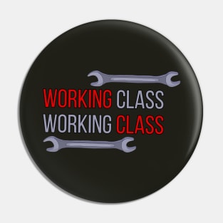 Working Class Pin