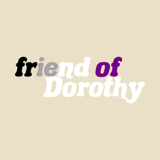 Friend of Dorothy - Asexual Pride T-Shirt