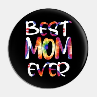 Tie Dye Best Mom Ever Costume for Womens Tie Dyed Pin