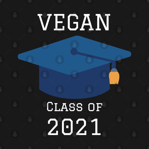 Vegan Class Of 2021 by Bearded Vegan Clothing