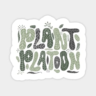 Plant Platoon Magnet
