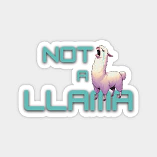 Not a Llama Magnet