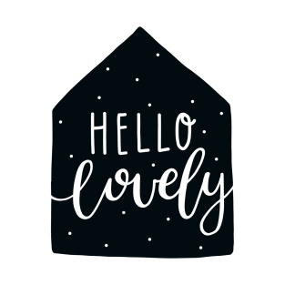 Hello Lovely - Scandinavian T-Shirt