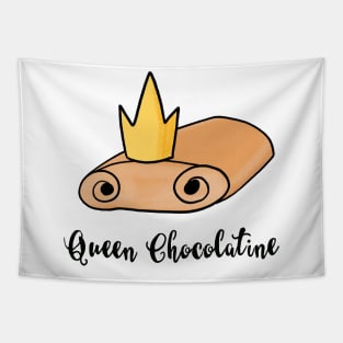 Queen Chocolatine / Team Chocolatine Tapestry