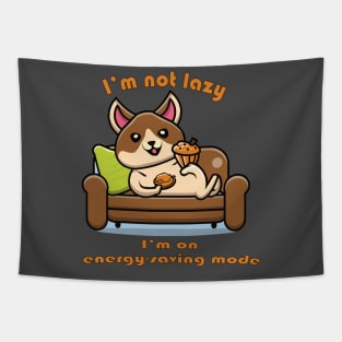 I'm Not Lazy I'm on Energy Saving Mode Tapestry