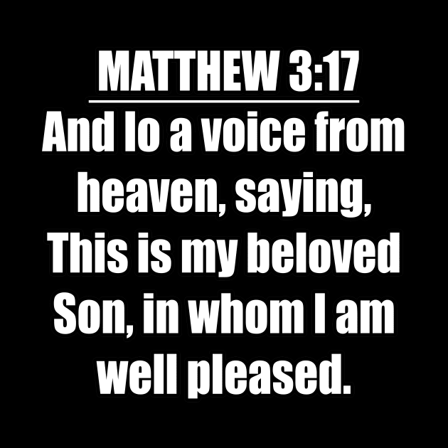 Matthew 3:17 KJV by Holy Bible Verses