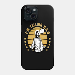 I'm Telling Dad Retro Vintage Religious Christian Jesus Phone Case