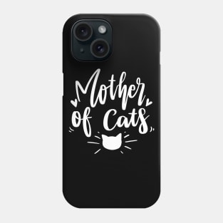 Mother Of Cats Phone Case