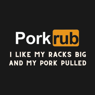 Pork Rub Funny Barbeque T-Shirt