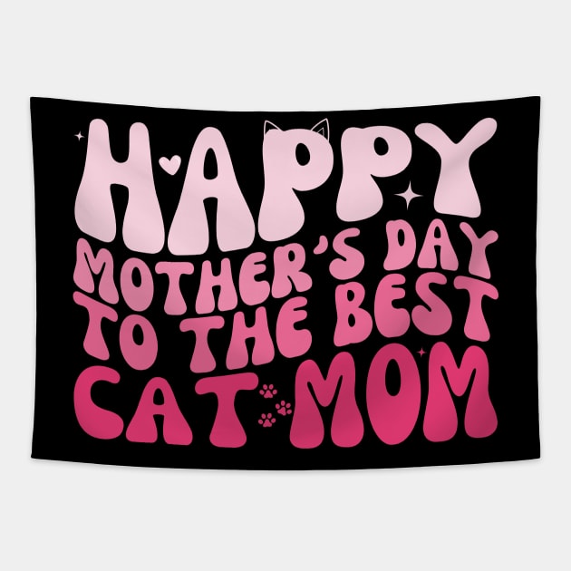 Happy Mother's Day: Best Cat Mom Ever - Retro Groovy Cat Lover Tapestry by Orth