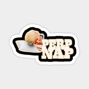 Sleepy Don - Perp Nap Magnet