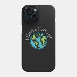 Earth Is Curvy Phone Case