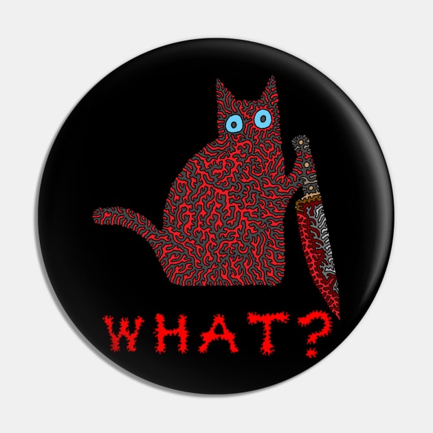 What? - Cat With a Knife Pin by NightserFineArts