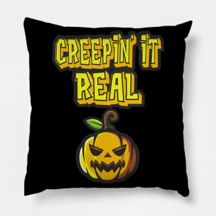 Creepin It Real Funny Halloween Pumpkin Pillow