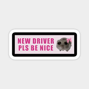 sad hamster driver meme Sticker, new driver pls be nice Magnet