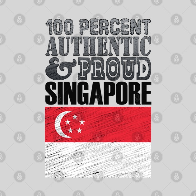 100 Percent Authentic And Proud Singapore! by  EnergyProjections