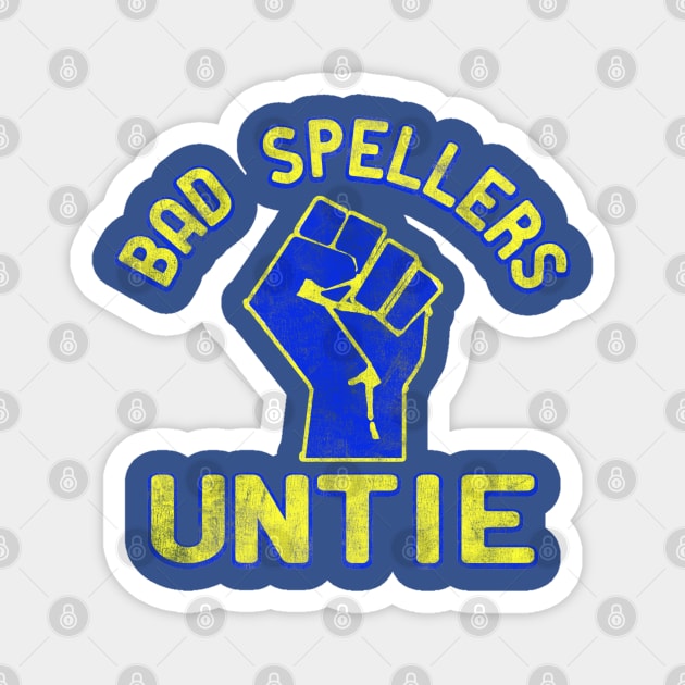 Bad Speller Untie Magnet by Clutch Tees