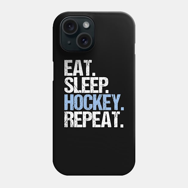 Eat sleep hockey repeat Phone Case by hoopoe