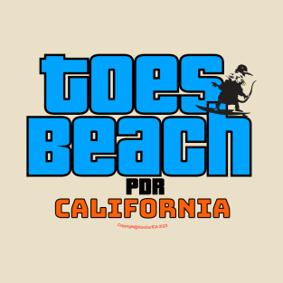 Toes Beach California T-Shirt