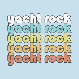 YACHT ROCK /// Retro Faded-Style Typography Design T-Shirt