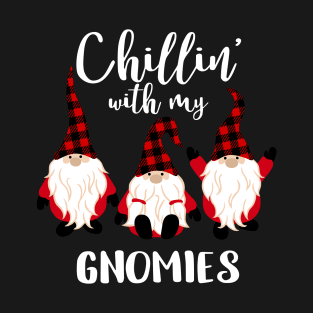 Funny Chilling With My Gnomies Merry Christmas Women Kids T-Shirt