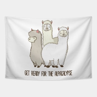 Get Ready for the Alpacalypse, Awesome Funny Alpaca Pun Design Tapestry