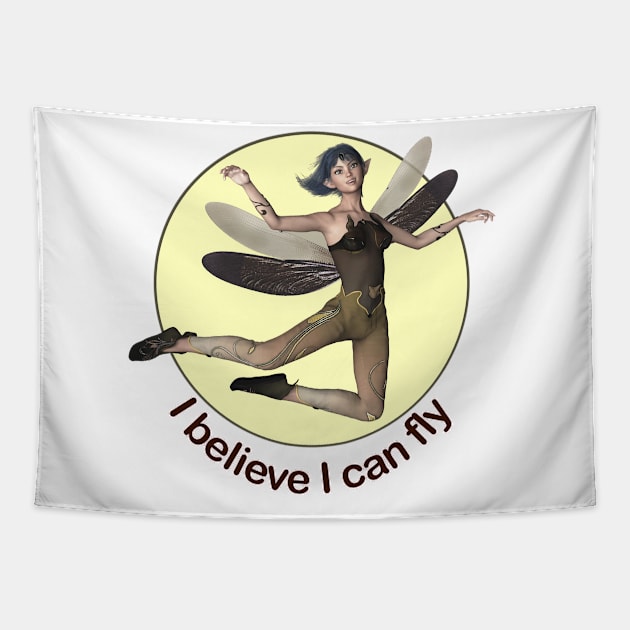 I believe I can fly fairy faerie elf dragonfly wings Tapestry by Fantasyart123