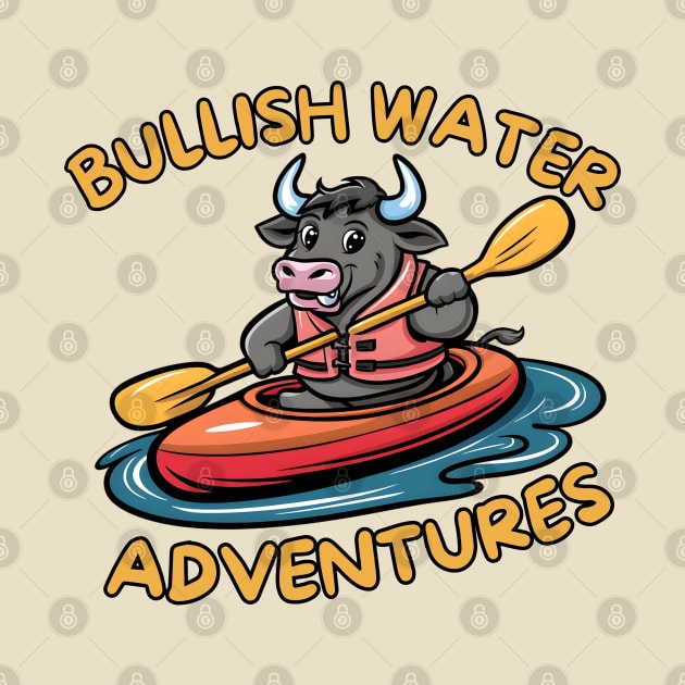 Bullish kayaking by Japanese Fever