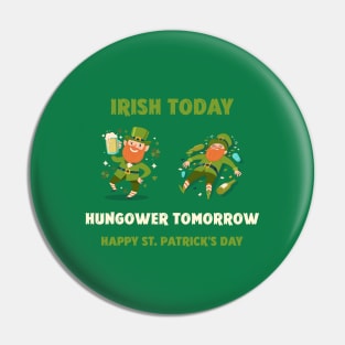 St. Patric's Day Design Pin