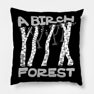 a birch forest Pillow