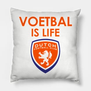 Voetbal is Life Pillow