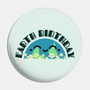 EARTH BIRTHDAY Pin