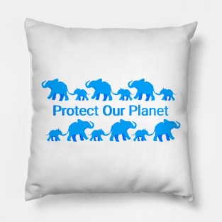 Elephants: Protect Our Planet Pillow